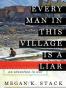 Every Man in This Village is a Liar