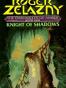 Knight of Shadows (Amber Series # 9 )