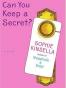 Can You Keep a Secret?