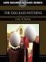 The Egg Said Nothing
