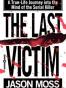 The Last Victim
