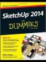 Sketchup 2014 For Dummies