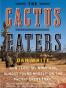 The Cactus Eaters