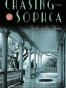Chasing Sophea