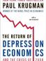 The Return of Depression Economics and the Crisis of 2008
