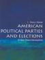 American Political Parties and Elections