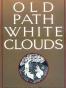 Old Path White Clouds