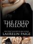 The Fixed Trilogy