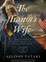 The Traitor's Wife
