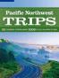 Pacific Northwest Trips 1