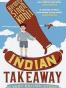 Indian Takeaway A Very British Story