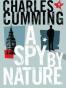 A Spy by Nature