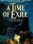 A Time of Exile