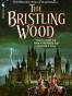 The Bristling Wood (Deverry Series, Book Three)