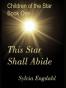 This Star Shall Abide