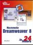 Sams Teach Yourself Macromedia Dreamweaver 8 in 24 Hours