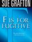 F Is for Fugitive