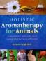 Holistic Aromatherapy for Animals