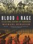 Blood and Rage