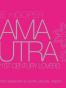 Kama Sutra for 21st Century Lovers