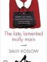 The Late, Lamented Molly Marx