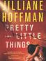Pretty Little Things
