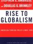 Rise to Globalism