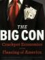The Big Con
