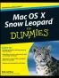 Mac OS X Snow Leopard For Dummies (For Dummies (Computer/Tech))