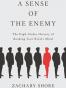 A Sense of the Enemy