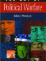 The Art of Political Warfare