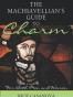 The Machiavellian's Guide to Charm