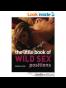 The Little Bit Naughty Book of Wild Sex Positions
