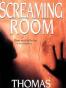 The Screaming Room