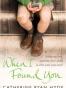 When I Found You