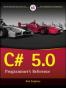 C# 5.0 Programmer's Reference