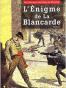 L Enigme de La Blancarde
