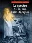 Le spectre de la rue Saint-Jacques
