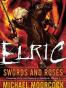 Elric Swords and Roses