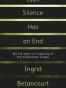 Even Silence Has an End