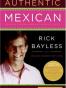 Authentic Mexican 20th Anniversary Ed
