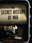 The Secret History of MI6