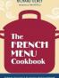 The French Menu Cookbook