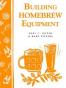 Building Homebrew Equipment