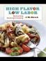 High Flavor, Low Labor