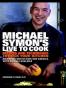 Michael Symon's Live to Cook