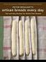 Peter Reinhart's Artisan Breads Every Day