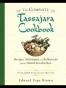 The Complete Tassajara Cookbook