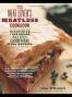 The Meat Lover's Meatless Cookbook
