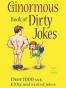 The Ginormous Book of Dirty Jokes
